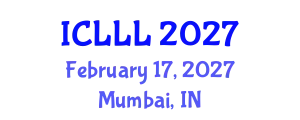 International Conference on Languages, Literature and Linguistics (ICLLL) February 17, 2027 - Mumbai, India
