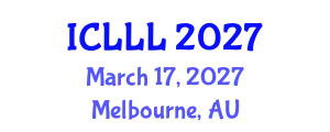International Conference on Languages, Literature and Linguistics (ICLLL) March 17, 2027 - Melbourne, Australia