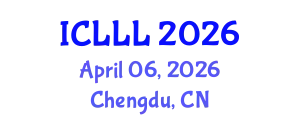International Conference on Languages, Literature and Linguistics (ICLLL) April 06, 2026 - Chengdu, China