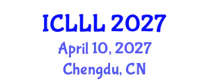 International Conference on Languages, Literature and Linguistics (ICLLL) April 10, 2027 - Chengdu, China