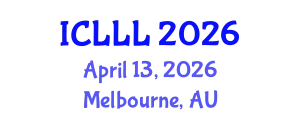 International Conference on Languages, Literature and Linguistics (ICLLL) April 13, 2026 - Melbourne, Australia