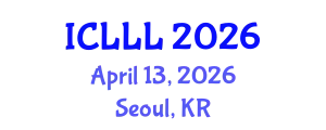 International Conference on Languages, Literature and Linguistics (ICLLL) April 13, 2026 - Seoul, Republic of Korea