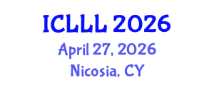 International Conference on Languages, Literature and Linguistics (ICLLL) April 27, 2026 - Nicosia, Cyprus