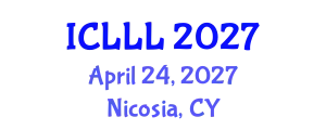 International Conference on Languages, Literature and Linguistics (ICLLL) April 24, 2027 - Nicosia, Cyprus