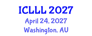 International Conference on Languages, Literature and Linguistics (ICLLL) April 24, 2027 - Washington, Australia