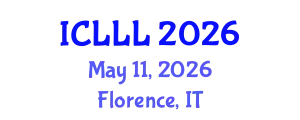 International Conference on Languages, Literature and Linguistics (ICLLL) May 11, 2026 - Florence, Italy