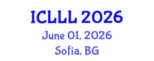 International Conference on Languages, Literature and Linguistics (ICLLL) June 01, 2026 - Sofia, Bulgaria