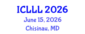 International Conference on Languages, Literature and Linguistics (ICLLL) June 15, 2026 - Chisinau, Republic of Moldova