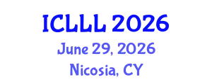 International Conference on Languages, Literature and Linguistics (ICLLL) June 29, 2026 - Nicosia, Cyprus