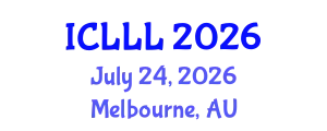 International Conference on Languages, Literature and Linguistics (ICLLL) July 24, 2026 - Melbourne, Australia