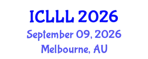 International Conference on Languages, Literature and Linguistics (ICLLL) September 09, 2026 - Melbourne, Australia