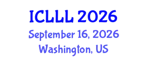 International Conference on Languages, Literature and Linguistics (ICLLL) September 16, 2026 - Washington, United States