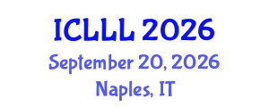 International Conference on Languages, Literature and Linguistics (ICLLL) September 20, 2026 - Naples, Italy