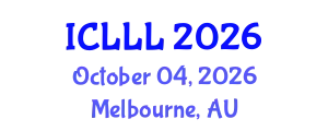 International Conference on Languages, Literature and Linguistics (ICLLL) October 04, 2026 - Melbourne, Australia