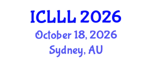 International Conference on Languages, Literature and Linguistics (ICLLL) October 18, 2026 - Sydney, Australia