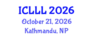 International Conference on Languages, Literature and Linguistics (ICLLL) October 21, 2026 - Kathmandu, Nepal