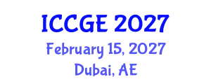 International Conference on Civil and Geological Engineering (ICCGE) February 15, 2027 - Dubai, United Arab Emirates