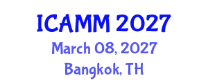 International Conference on Applied Mechanics and Mathematics (ICAMM) March 08, 2027 - Bangkok, Thailand