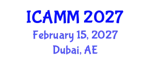 International Conference on Applied Mechanics and Mathematics (ICAMM) February 15, 2027 - Dubai, United Arab Emirates