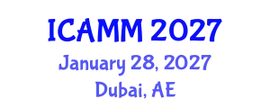 International Conference on Applied Mechanics and Mathematics (ICAMM) January 28, 2027 - Dubai, United Arab Emirates