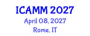 International Conference on Applied Mechanics and Mathematics (ICAMM) April 08, 2027 - Rome, Italy