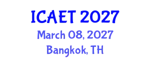 International Conference on Aviation Engineering and Technology (ICAET) March 08, 2027 - Bangkok, Thailand