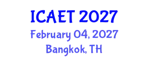 International Conference on Aviation Engineering and Technology (ICAET) February 04, 2027 - Bangkok, Thailand