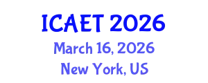 International Conference on Aviation Engineering and Technology (ICAET) March 16, 2026 - New York, United States