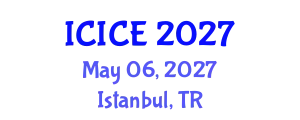 International Conference on Information and Communication Engineering (ICICE) May 06, 2027 - Istanbul, Turkey