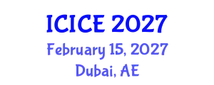 International Conference on Information and Communication Engineering (ICICE) February 15, 2027 - Dubai, United Arab Emirates