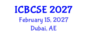 International Conference on Biological and Chemical Systems Engineering (ICBCSE) February 15, 2027 - Dubai, United Arab Emirates