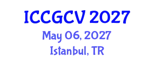 International Conference on Computational Geometry and Computer Vision (ICCGCV) May 06, 2027 - Istanbul, Turkey