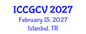International Conference on Computational Geometry and Computer Vision (ICCGCV) February 15, 2027 - Istanbul, Turkey