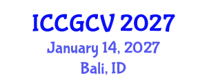 International Conference on Computational Geometry and Computer Vision (ICCGCV) January 14, 2027 - Bali, Indonesia