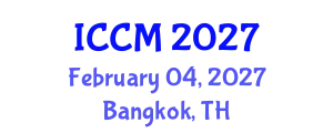 International Conference on Computational Mathematics (ICCM) February 04, 2027 - Bangkok, Thailand