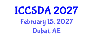 International Conference on Computational Statistics and Data Analysis (ICCSDA) February 15, 2027 - Dubai, United Arab Emirates