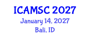 International Conference on Applied Mathematics and Scientific Computing (ICAMSC) January 14, 2027 - Bali, Indonesia