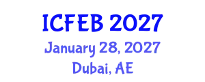 International Conference on Food Engineering and Biotechnology (ICFEB) January 28, 2027 - Dubai, United Arab Emirates