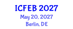 International Conference on Food Engineering and Biotechnology (ICFEB) May 20, 2027 - Berlin, Germany