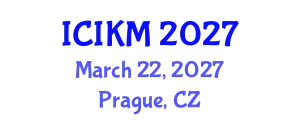 International Conference on Information and Knowledge Management (ICIKM) March 22, 2027 - Prague, Czechia