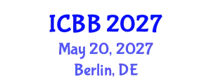International Conference on Bioinformatics and Biotechnology (ICBB) May 20, 2027 - Berlin, Germany
