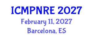 International Conference on Medical Physics, Nuclear and Radiological Engineering (ICMPNRE) February 11, 2027 - Barcelona, Spain