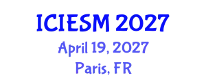 International Conference on Industrial Engineering and Systems Management (ICIESM) April 19, 2027 - Paris, France