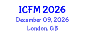 International Conference on Fluid Mechanics (ICFM) December 09, 2026 - London, United Kingdom