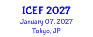 International Conference on Economics and Finance (ICEF) January 07, 2027 - Tokyo, Japan