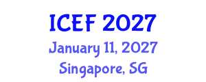 International Conference on Economics and Finance (ICEF) January 11, 2027 - Singapore, Singapore