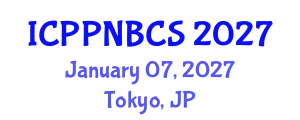 International Conference on Psychology, Psychiatry, Neurological, Behavioral and Cognitive Sciences (ICPPNBCS) January 07, 2027 - Tokyo, Japan