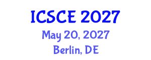 International Conference on Structural and Construction Engineering (ICSCE) May 20, 2027 - Berlin, Germany