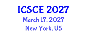 International Conference on Structural and Construction Engineering (ICSCE) March 17, 2027 - New York, United States