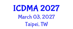 International Conference on Data Mining and Analysis (ICDMA) March 03, 2027 - Taipei, Taiwan